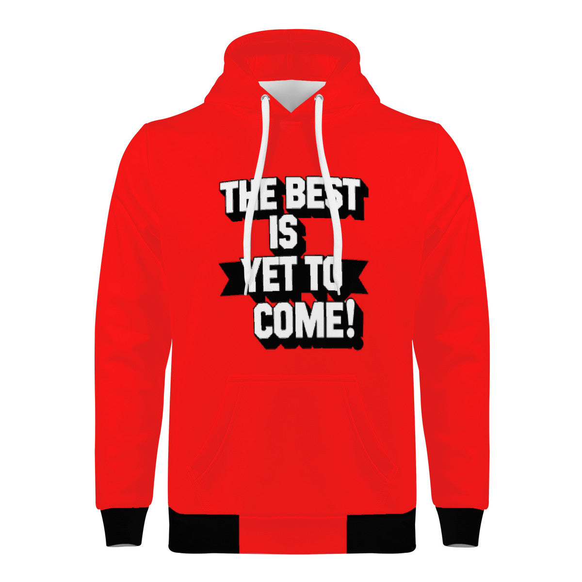 The Best Is Yet To Come- Mens Hoodie- Red